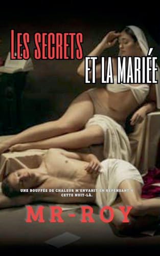 Les secrets et la mariée (French Edition)