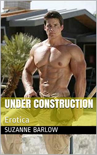 Under construction : Erotica