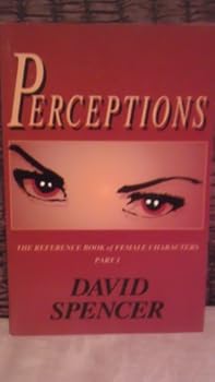 Unknown Binding Perceptions (The Reference Book of Female Characters, Part 1) Book