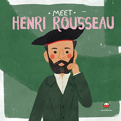 Meet Henri Rousseau (Meet the Artist)
