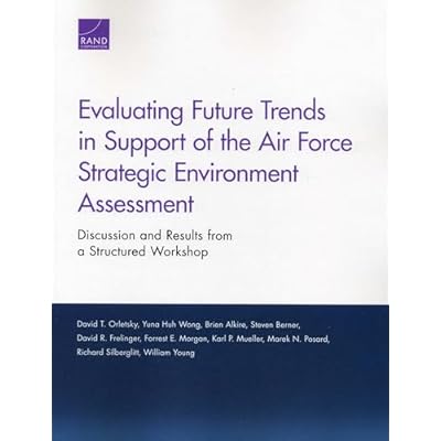 Evaluating Future Trends in Support of the Air Force Strategic Environment Assessment