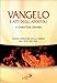 Vangelo. Atti Degli Apostoli. Nuova Versione Della Bibbia Dai Testi Antichi. Ediz. A Caratteri Grandi - 3