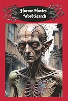 Horror Movies Word Search: Cinematic history that will keep you up at night. B0F5QKYDFX Book Cover