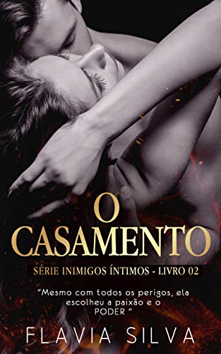 Inimigos íntimos Vol 02 : O Casamento