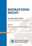 gfk rumpf osmose  Migrationsrecht: Ausländerrecht Bundesrepublik Deutschland (Band 1)