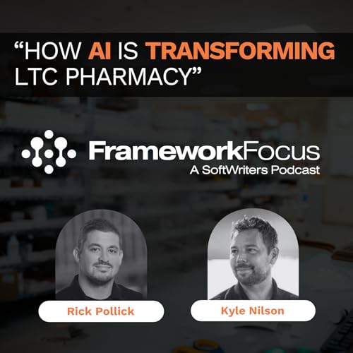 How AI is Transforming LTC Pharmacy | FrameworkFocus&trade;