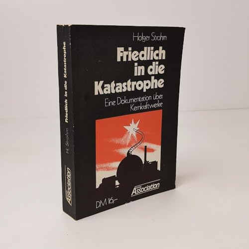 Friedlich in die Katastrophe