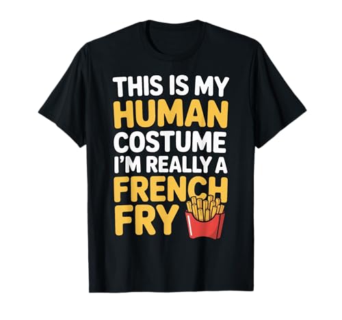 Fast Food Humor I'm A French Fry Costume T-Shirt