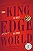 The King at the Edge of the World: A Novel