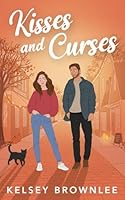 Kisses and Curses 1957243163 Book Cover