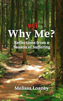 Paperback Why Not Me?: Reflections from a Season of Suffering Book