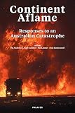 Continent Aflame: Responses to an Australian Catastrophe (English Edition)