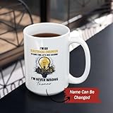 LASNECK Customized Electrical Engineer Cup With Name, Personalized New Engineer Coffee Mug, Electrical Engineer Appreciation Mug, I'm Never Wrong Cup, Graduation Mug Gifts For Engineer