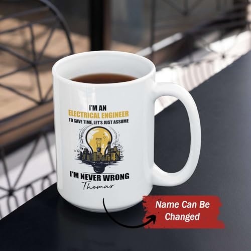 LASNECK Customized Electrical Engineer Cup With Name, Personalized New Engineer Coffee Mug, Electrical Engineer Appreciation Mug, I'm Never Wrong Cup, Graduation Mug Gifts For Engineer