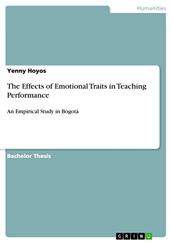 The Effects of Emotional Traits in Teaching Performance: An Empirical Study in Bogotá