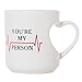 You're My Person Heart Shape Mug - 13oz Heart Handle Coffee Tea Mug