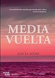 media vuelta  MEDIA VUELTA (Romántica Contemporánea)