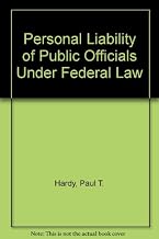 Personal Liability Of Public Officials Under Federal Law