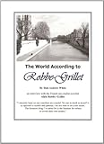  The World According to Robbe-Grillet: an interview with French neo-realist novelist Alain Robbe-Grillet (English Edition)