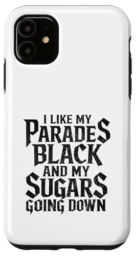 I Like My Parades Black And My Sugars Going Down Emo Goth �X�}�z�P�[�X iPhone 11 �p