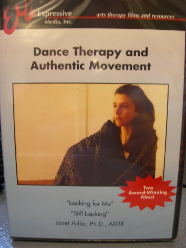 Dance Therapy and Authentic Movement