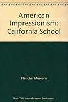 American Impressionism: California School B000KV87G8 Book Cover