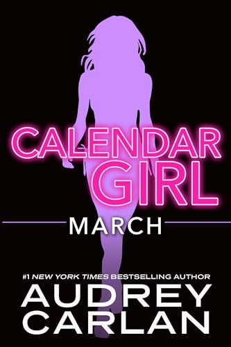 March: Calendar Girl Book 3