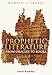 Prophetic Literature: From Oracles to Books