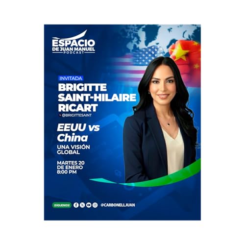 EEUU Vs China: Una Mirada Global @BrigitteSaint