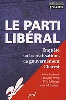 LE PARTI LIBERAL. ENQUETE SUR LES REALISATIONS DU GOUVERNEMENT 2763784577 Book Cover