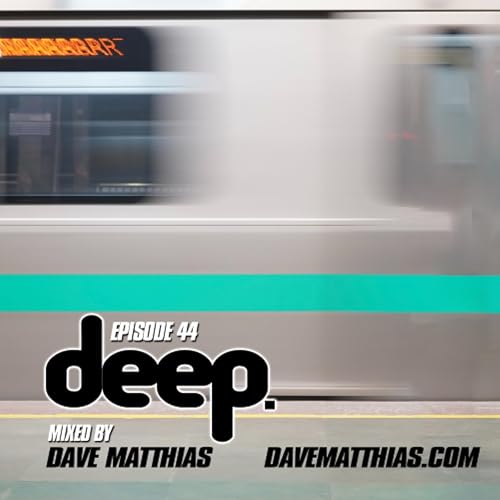 Page de couverture de Deep | Episode 44