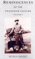 REMINISCENCES of the Twentieth Century Volume 1 0975941925 Book Cover