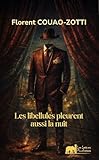  Les libellules pleurent aussi la nuit