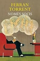 Només socis 8466409041 Book Cover