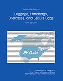 The 2023-2028 Outlook for Luggage, Handbags, Briefcases, and Leisure Bags for US Zip Codes