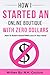 How I Started An Online Boutique With Zero Dollars: How To Build A Brand With Less In Your Hand