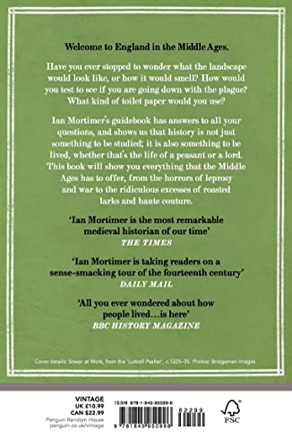 The Time Traveller's Guide to Medieval England: A Handbook for Visitors to the Fourteenth Century