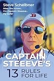 Captain Steeeve's 13 Rules For Life