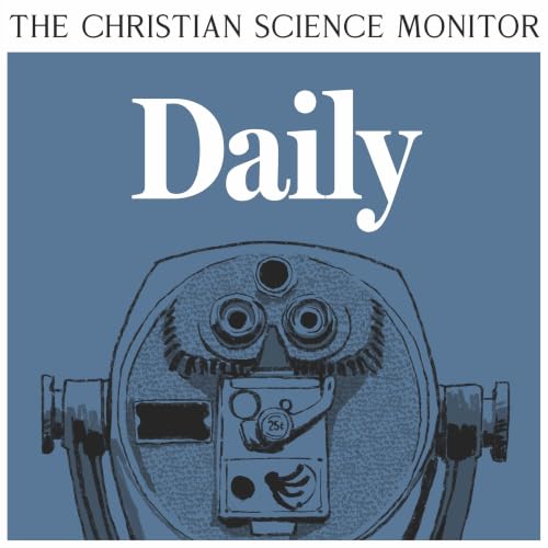 Wednesday, October 21, 2026 - The Christian Science Monitor Daily