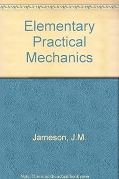 Hardcover Elementary Practical Mechanics Book