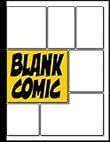  Blank Comic: Create Your Own Comics  Bank Graphic Novel  Blank Comic Book Draw Your Own Comic Strips for Teens Kids and Adults with 110 Variant ... Binding  Manga Template  Empty Anime Book