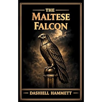 The Maltese Falcon - A Modern Reading Edition