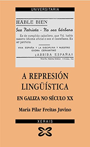 Portada de A represión lingüística en Galiza no século XX