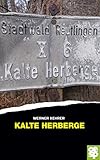 Kalte Herberge: Krimi