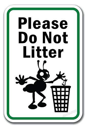 Please Do Not Litter Metal Sign Wall Decor 8x12