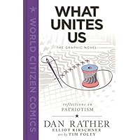 WHAT UNITES US