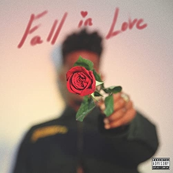 Fall In Love [Explicit]