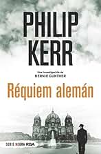 Requiem Alemán: 3 (Bernie Gunther)