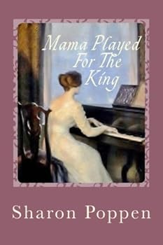 Paperback Mama Played for the King Book