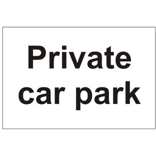 Image of Private Car Park 300mm x 200mm Rigid Plastic - (DOR-72F-RP)